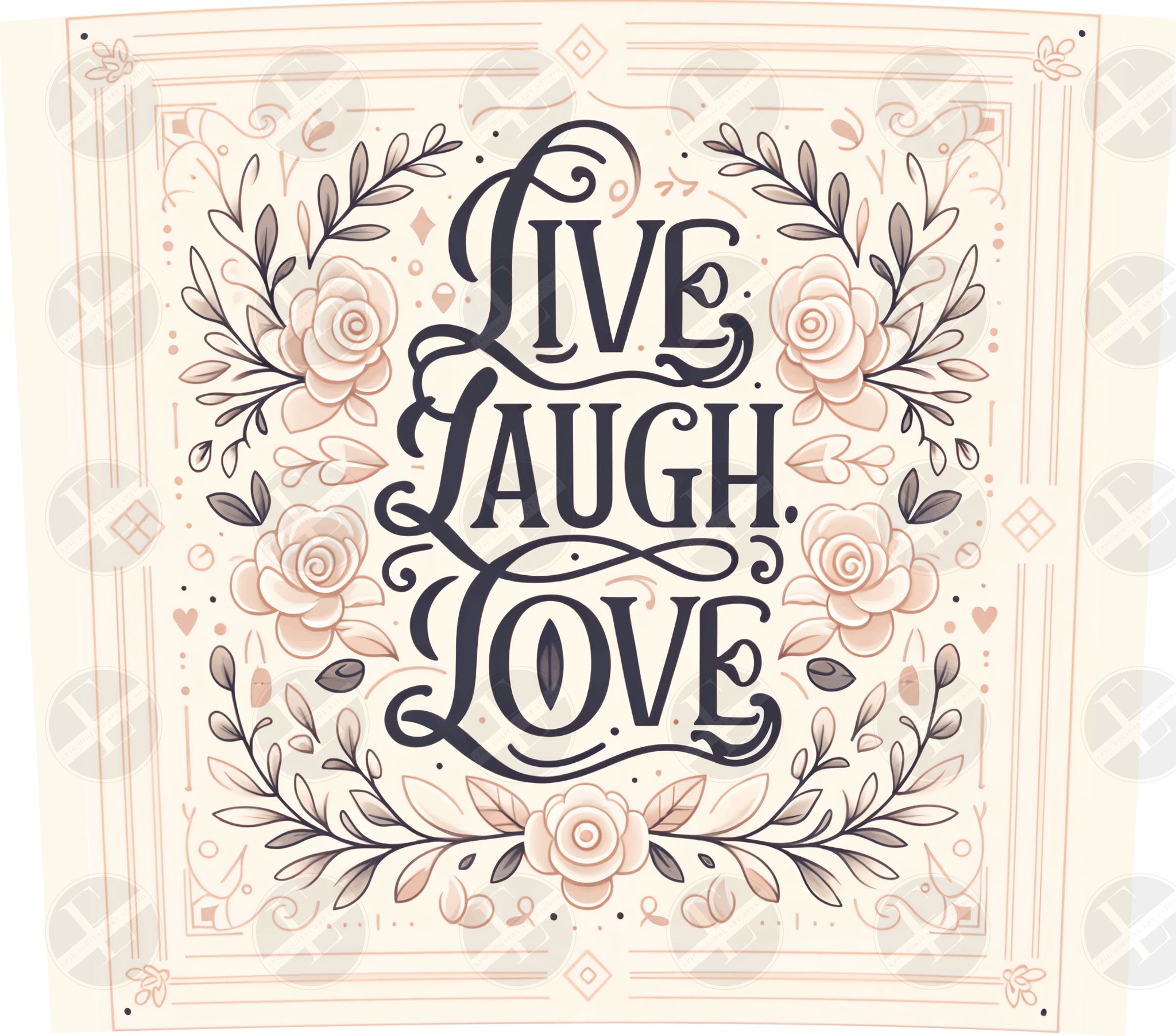 Inspirational Tumbler Wraps - Live Laugh Love Skinny Tumbler Design - Tumbler Sublimation Designs Straight & Tapered - Instant Download