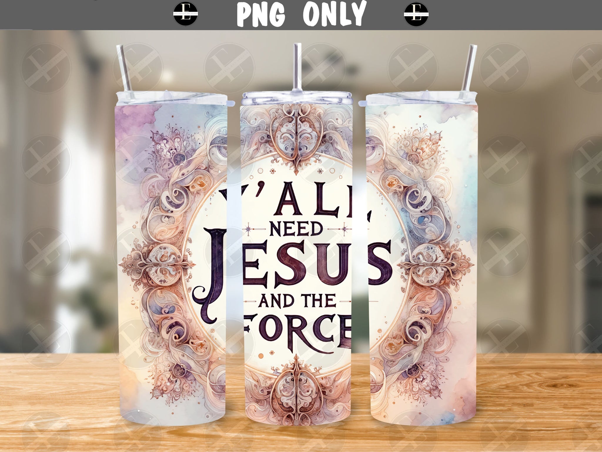 Funny Tumbler Wraps - Y'all Need Jesus-and the Force Skinny Tumbler Wrap Design - Sublimation Designs Straight & Tapered - Instant Download