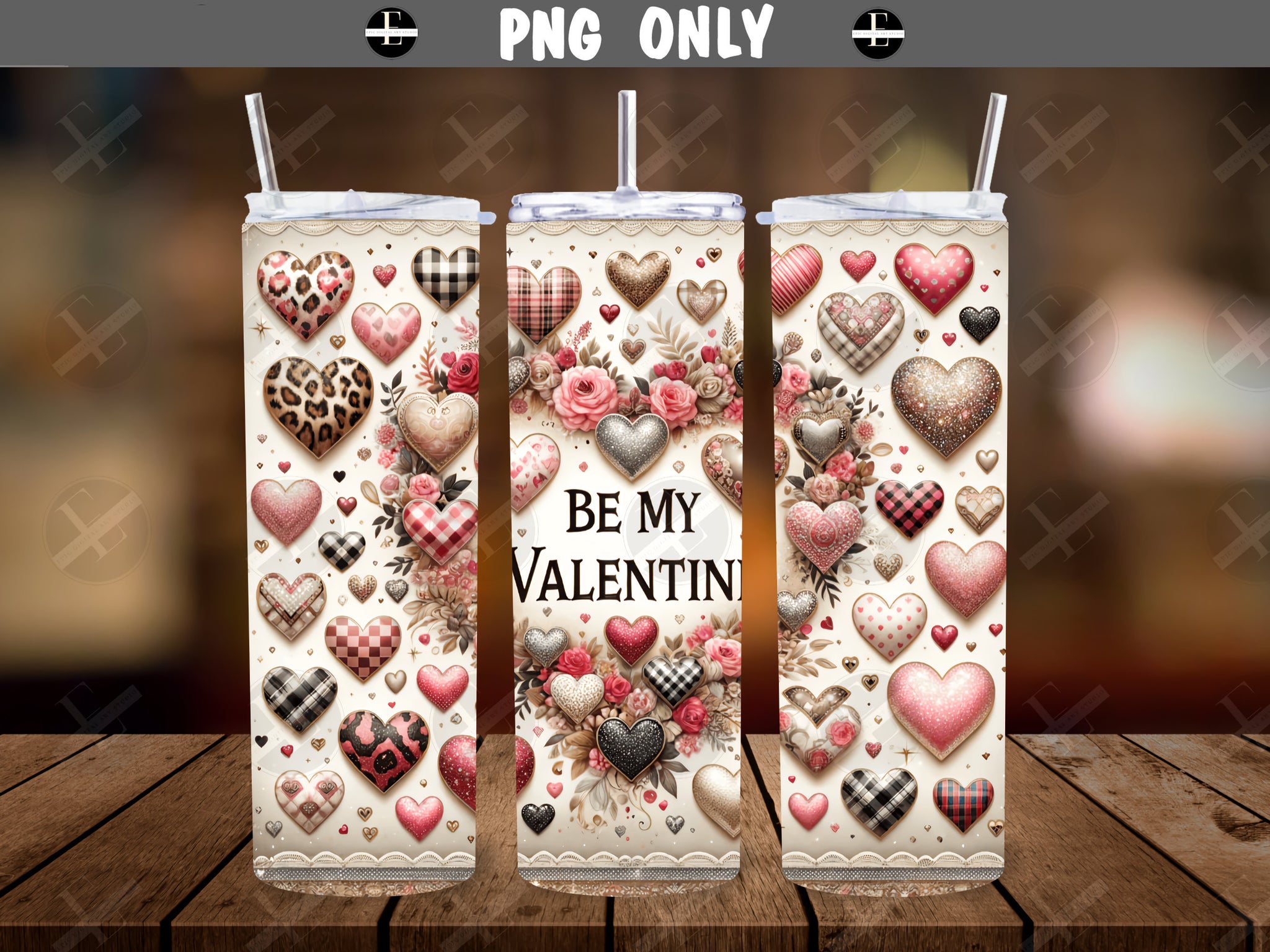 Valentines Day Tumbler Wraps - Be My Valentine Skinny Tumbler Wrap Design - Sublimation Designs Straight & Tapered - Instant Download