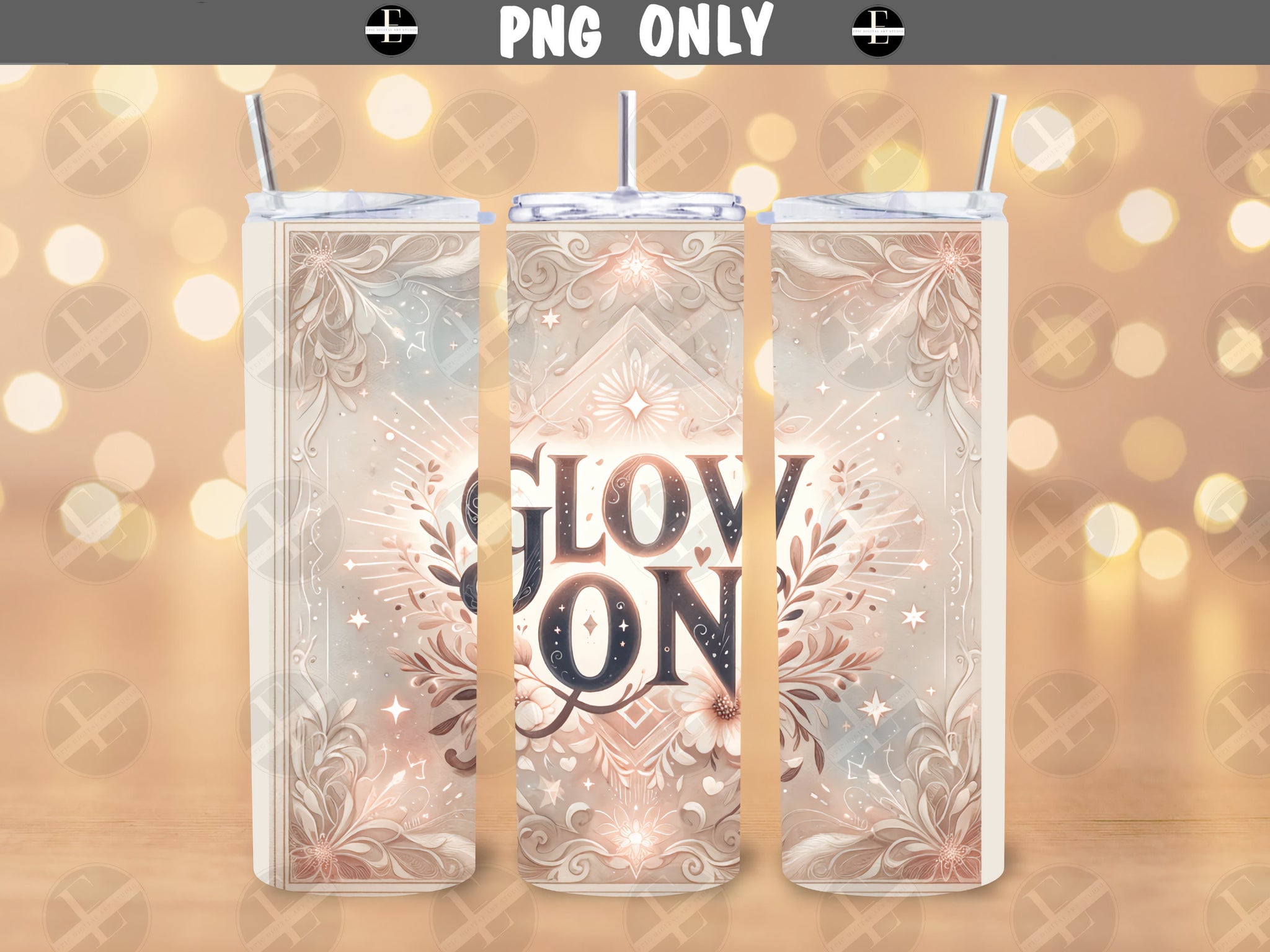 Inspirational Tumbler Wraps - Glow On Skinny Tumbler Design - Tumbler Sublimation Designs Straight & Tapered - Instant Download
